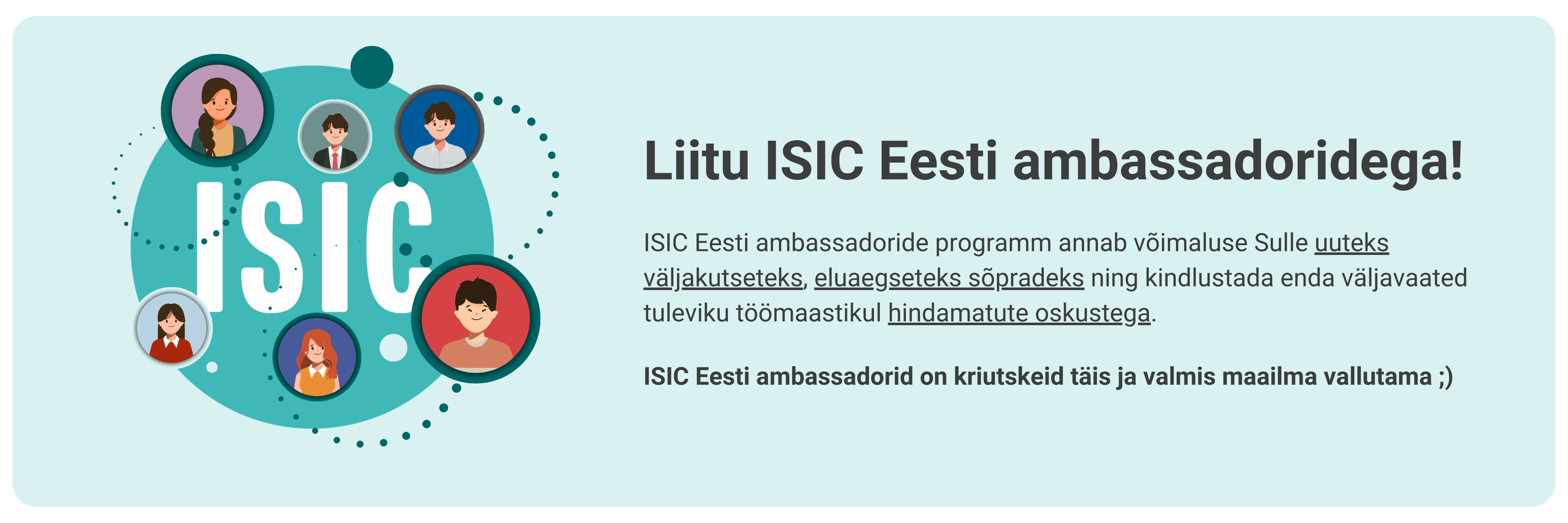 ISIC Eesti otsib ambassadore